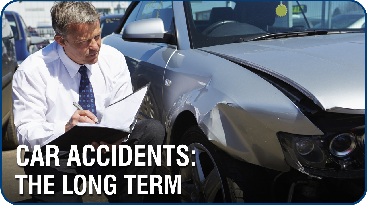 WHAT TO DO IN THE WEEKS FOLLOWING AN AUTO ACCIDENT