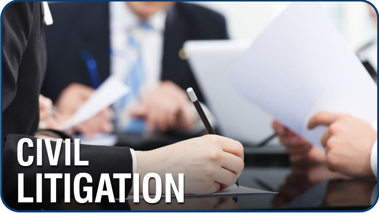WHAT IS CIVIL LITIGATION?
