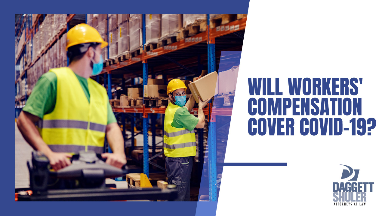 Will Workers’ Compensation Cover Covid-19?