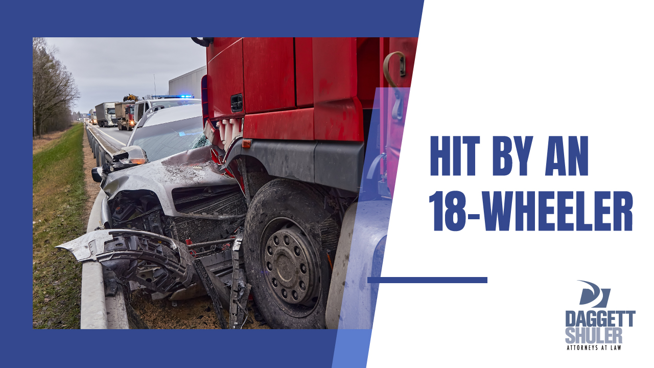 Hit By An 18-Wheeler