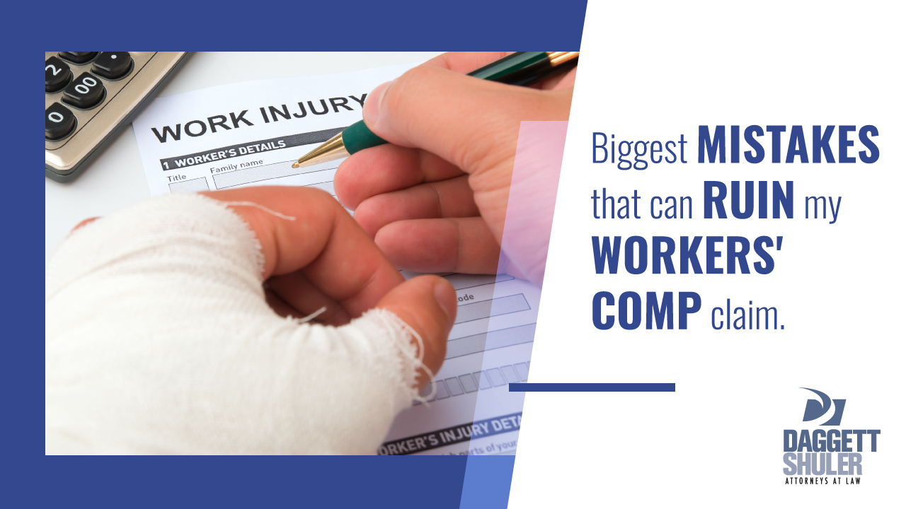 What are the Biggest Mistakes that can Ruin my Workers’ Comp Claim?